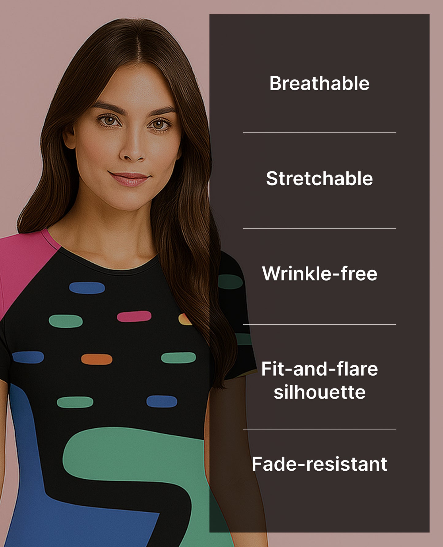 Woman wearing a colorful dress with text on breathable, stretchable, wrinkle-free, fit-and-flare silhouette, and fade-resistant features.