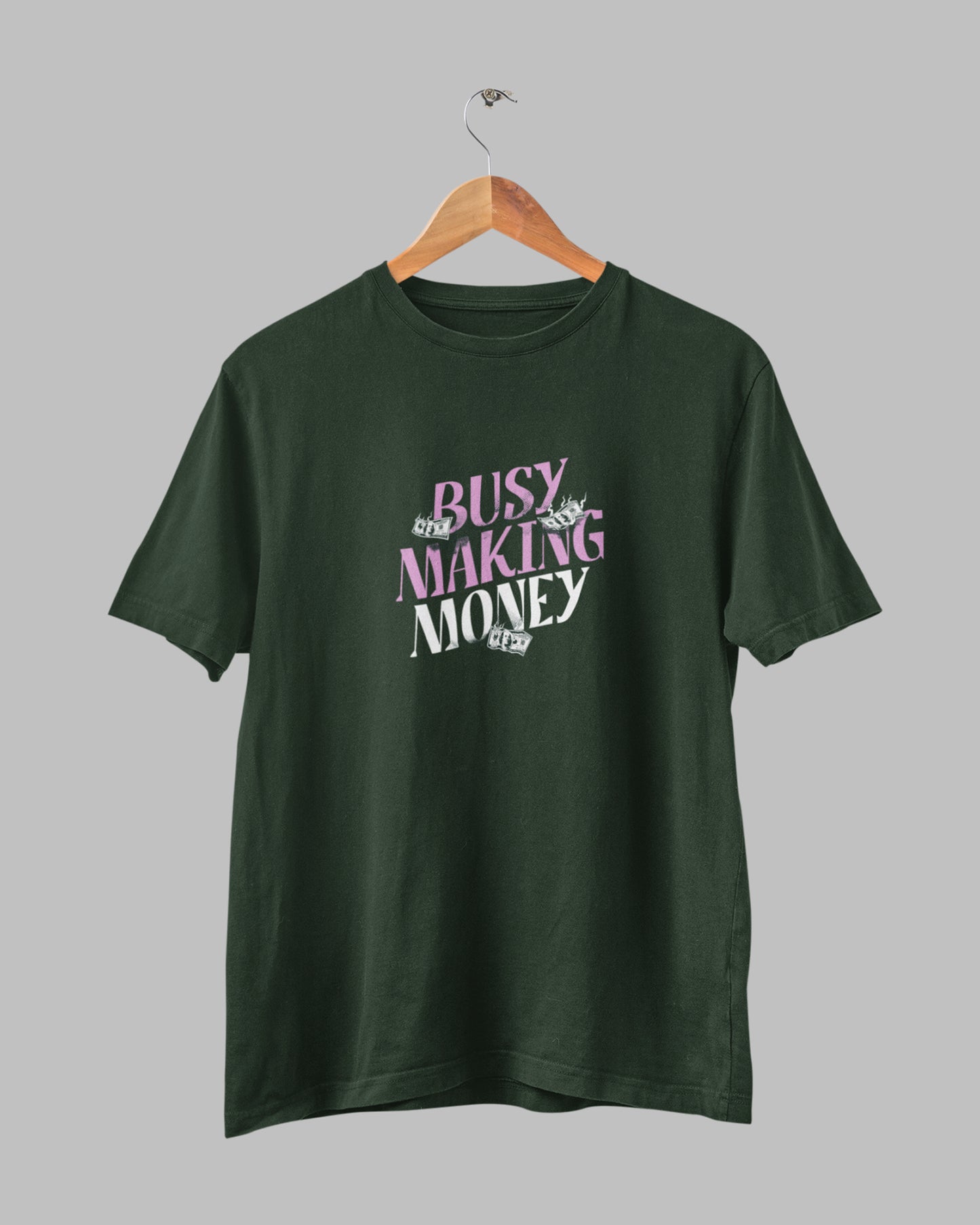 Men’s 100% Cotton Regular Fit T-Shirt –Busy Making Money