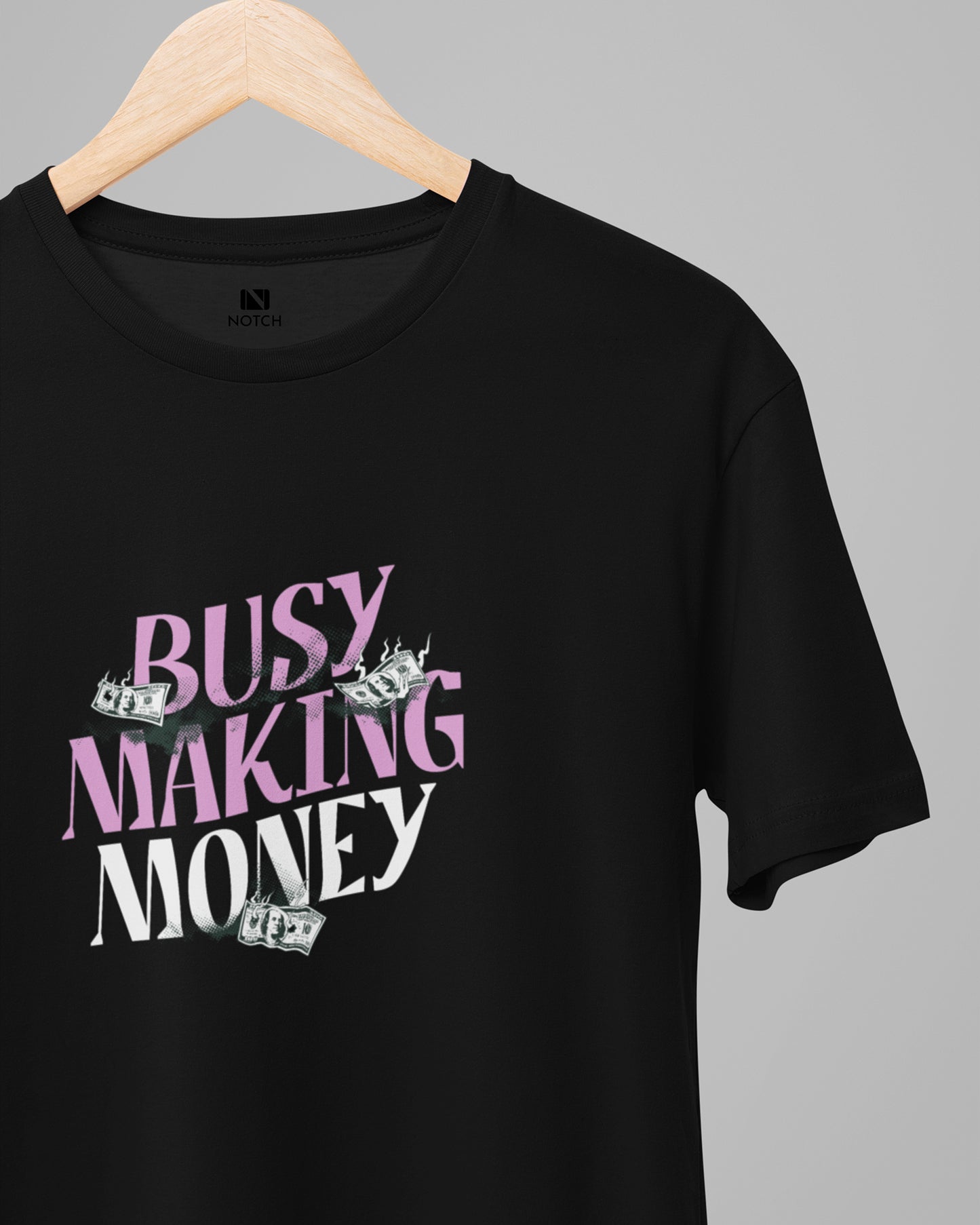Men’s 100% Cotton Regular Fit T-Shirt –Busy Making Money