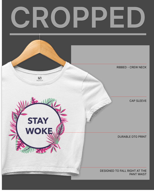 Women’s Cropped Cotton Tee – STAY WOKE